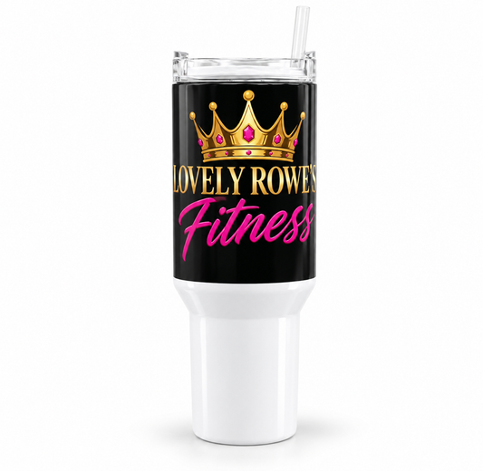"Lovely Rowe's Fitness" Crown Tumbler